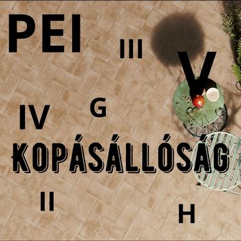 Kopásállóság – minden, amit tudni kell a csempék kopásállóságáról.